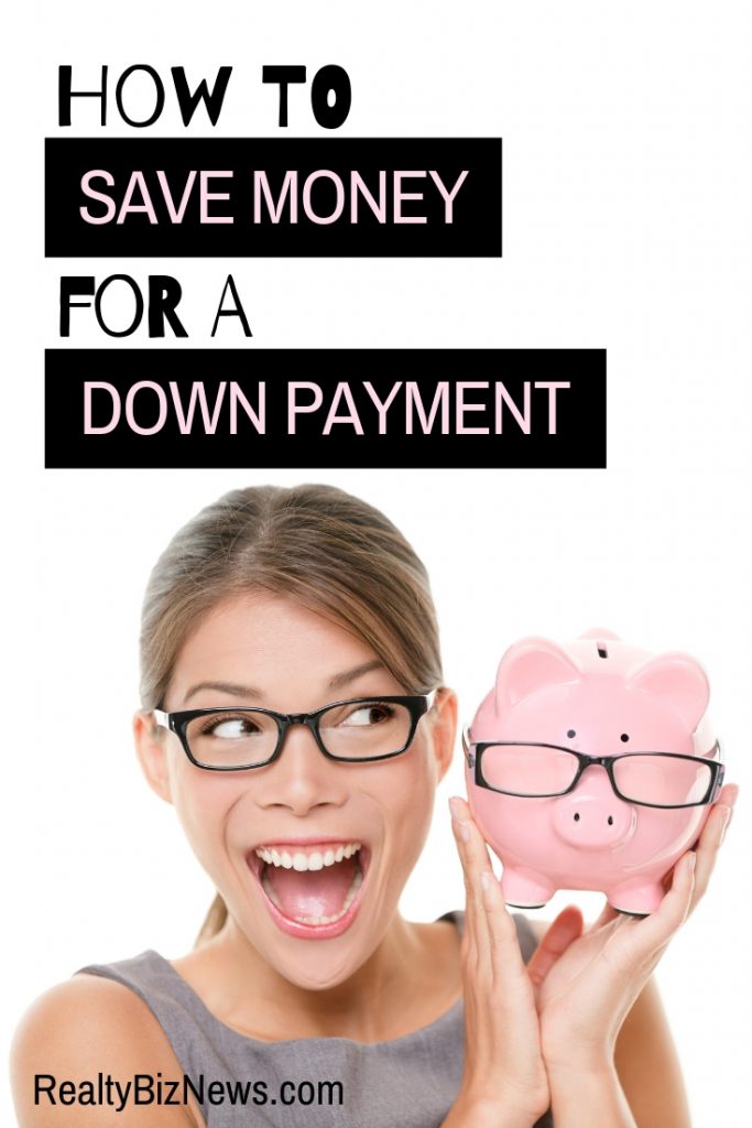 How to Save Money for a Down Payment