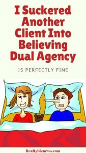 Dual Agency is Bad For Buyers and Sellers