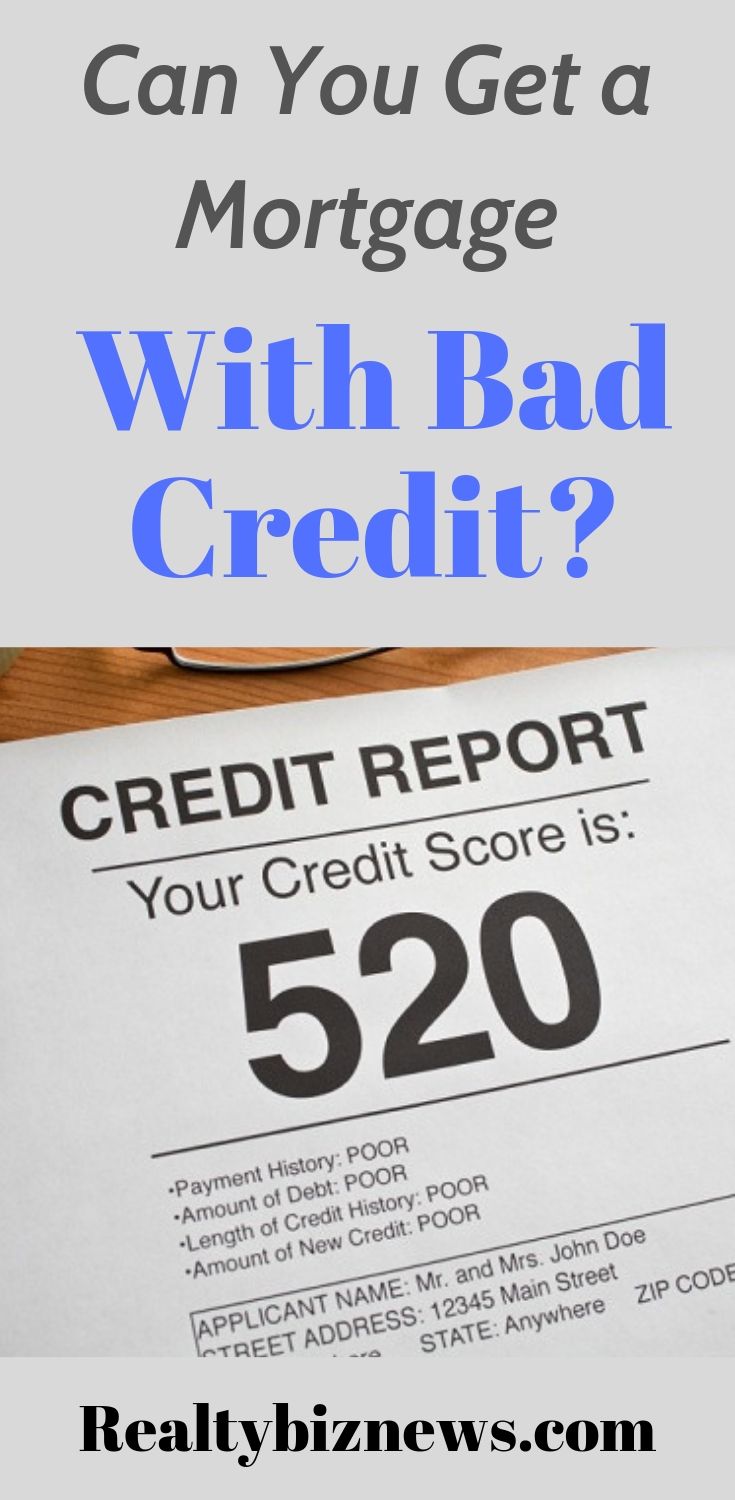how to get mortgage with bad credit
