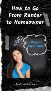 How to Go From a Renter to a Homeowner