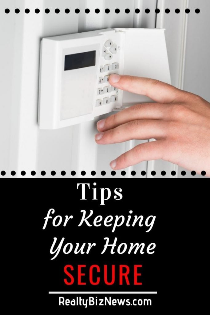 Tips for Keeping Your Home Secure