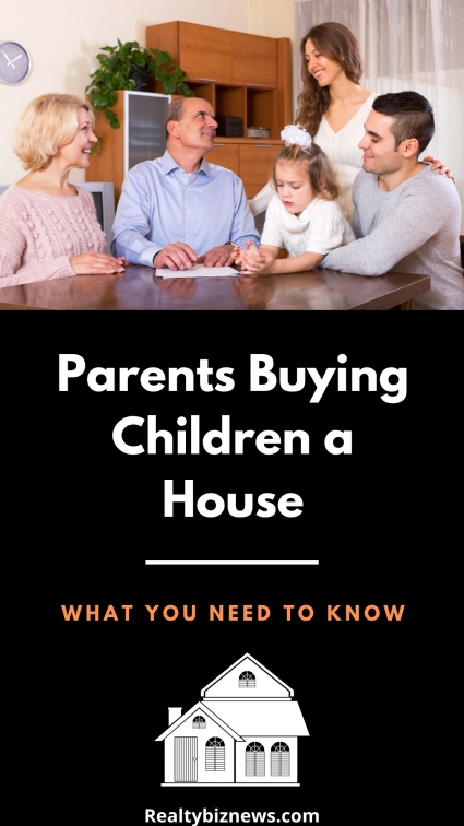 Parents Buying Children a House