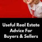Useful Real Estate Tips For Buyers and Sellers