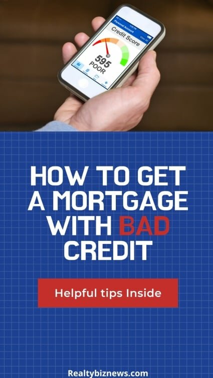 need a mortgage with bad credit