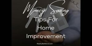 Money Saving Tips for Home Improvement