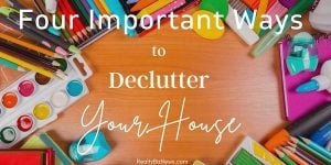 declutter your house