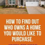 Find Who Owns a Home