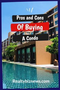 Pros and cons of buying a condo