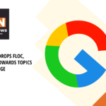 Google Drops FLoC, Pivots Towards Topics and FLEDGE