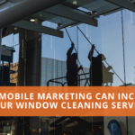 Mobile Marketing Window Cleaning