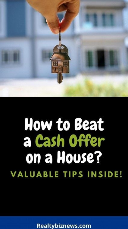 How to Beat a Cash Offer on a House