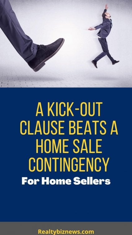Kick Out Clause vs Home Sale Contingency