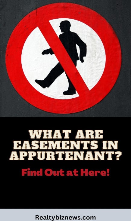What is an Easement in Appurtenant