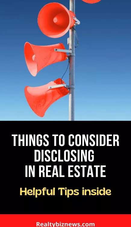 Things to Consider Disclosing in Real Estate