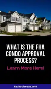 FHA condo approval process