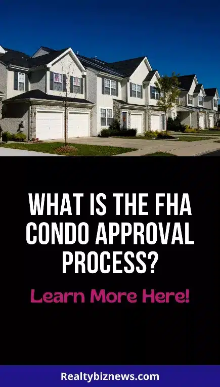 FHA Condo Approval Process