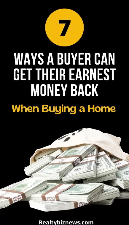 Ways a Buyer Can Get Earnest Money Back