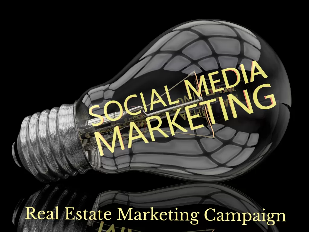 How to Create an Effective Real Estate Social Media Campaign