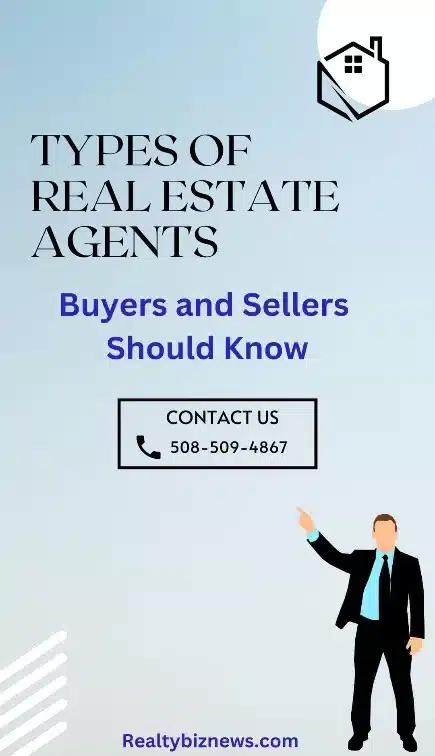 Types of Real Estate Agents