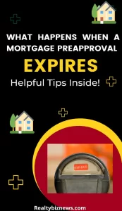 Mortgage Pre-Approval Expired