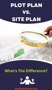 Plot plan vs site plan