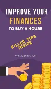 Improve finances to buy a home