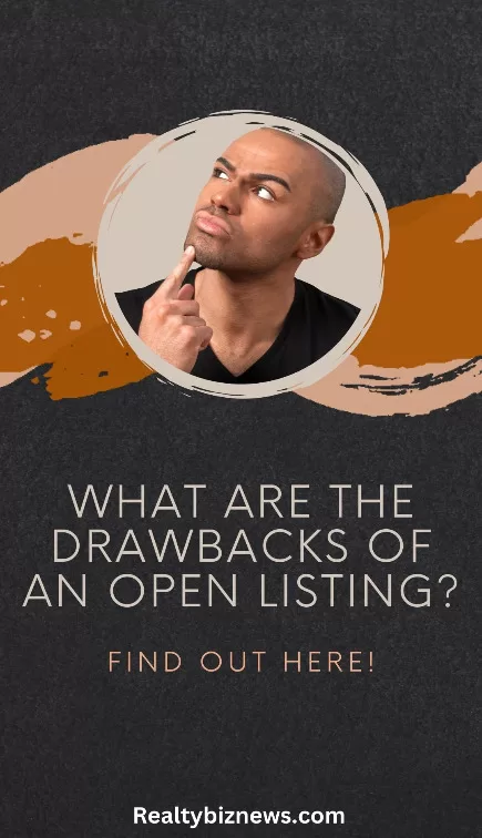 Drawbacks of an Open Listing 1