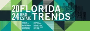 2024 Real Estate Trends Florida