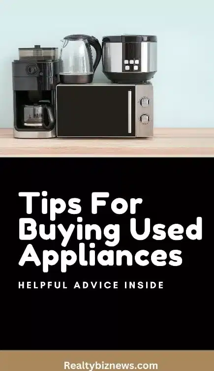 Tips For Buying Used Appliances